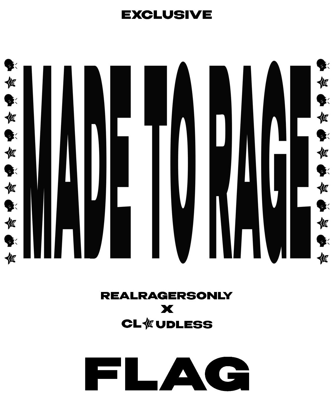 MADE TO RAGE FLAG